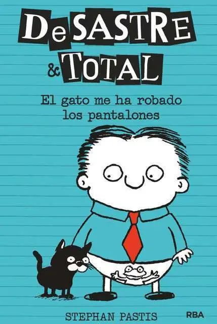 Desastre Total 6 el Gato me lo Ha Robado