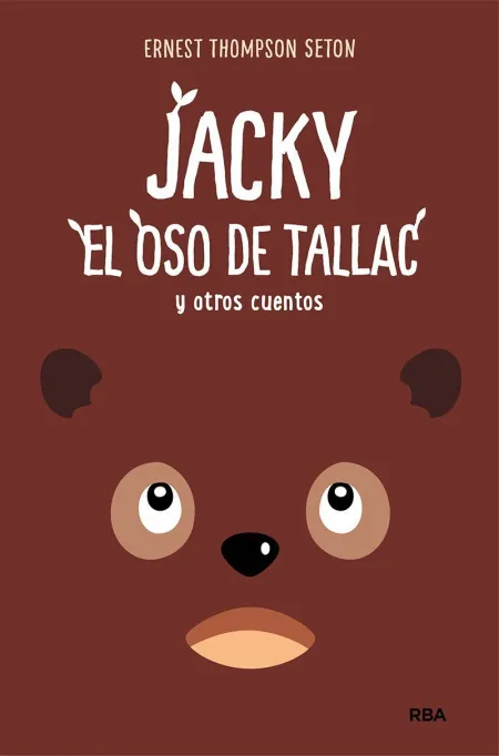 Jacky, el Oso de Tallac y Otros Cuentos
