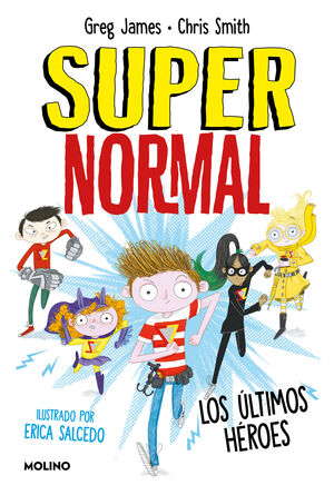 SUPERNORMAL 4 - LOS ÚLTIMOS HÉROES (SUPERNORMAL 4)