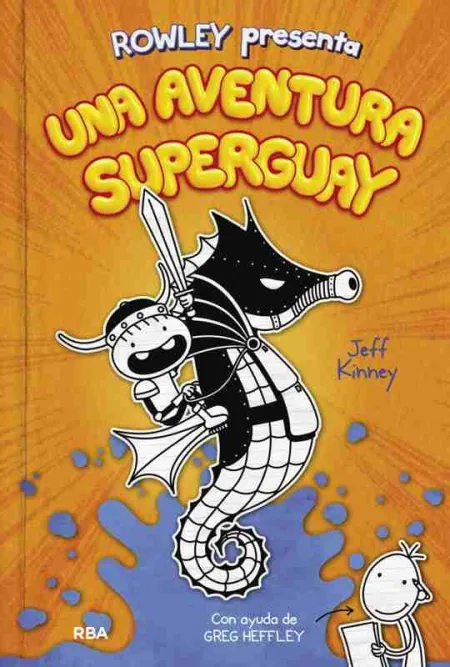 Rowley Presenta una Aventura Superguay