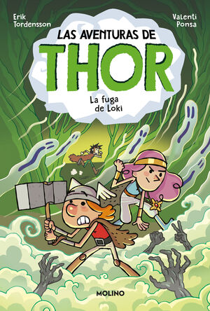 LAS AVENTURAS DE THOR 2 - LA FUGA DE LOKI