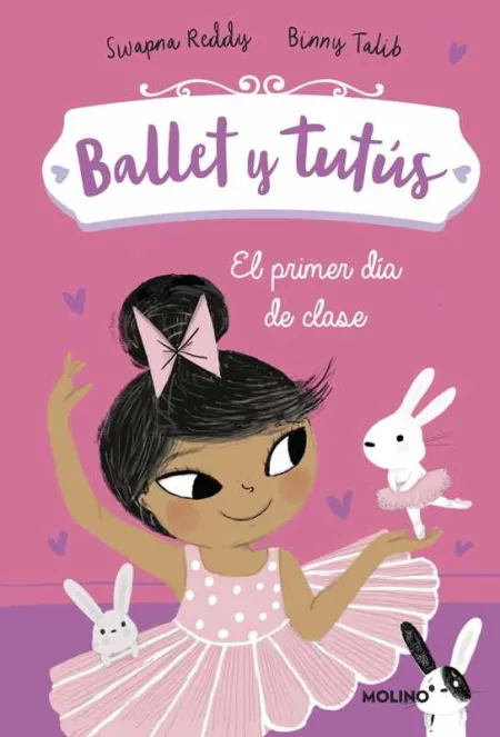 Ballet y Tutús 1. El Primer Día de Clase