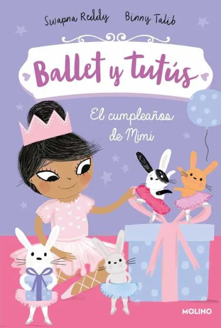 Ballet y Tutús 3. El Cumpleaños de Mimi