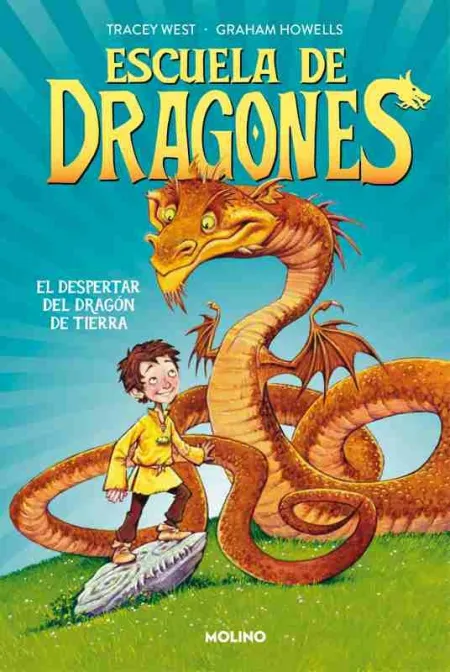 El Despertar del Dragon de Tierra (Escuela de Dragones 1)