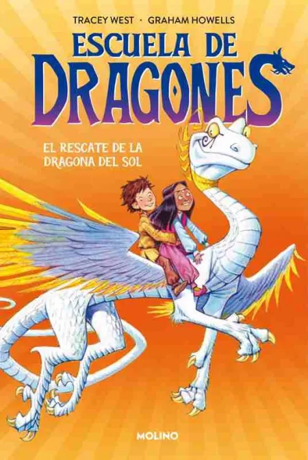 El Rescate de los Dragones del Sol (Escuela de Dragones 2)