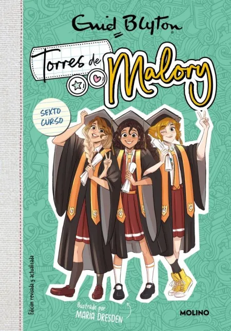 Torres de Malory 6 - Último Curso (Nueva Edición con Contenido Inédito)