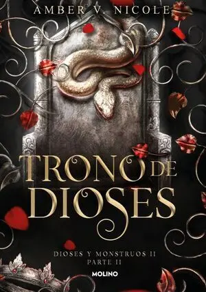 Trono de Dioses. Parte 2 (Dioses y Monstruos 2)
