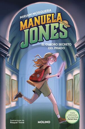 MANUELA JONES 3 - EL CUADRO SECRETO DEL PRADO