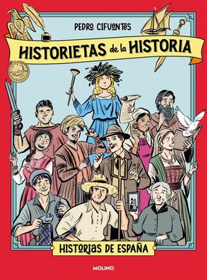 HISTORIETAS DE LA HISTORIA 1 - HISTORIA DE ESPAÑA