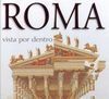 ROMA, VISTA POR DENTRO