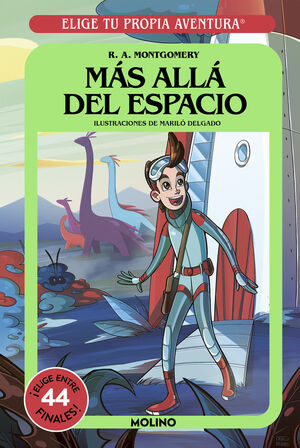 ELIGE TU PROPIA AVENTURA.MÁS ALLÁ DEL ESPACIO