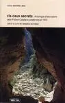 Els Caus Secrets, Antologia D´escriptors Dels Paisos Catalans
