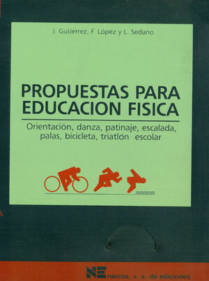 PROPUESTAS PARA EDUCACIÓN FÍSICA