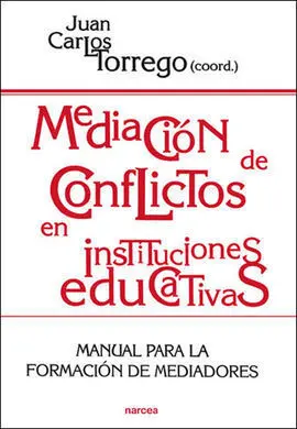 Mediación de Conflictos en Instituciones Educativas