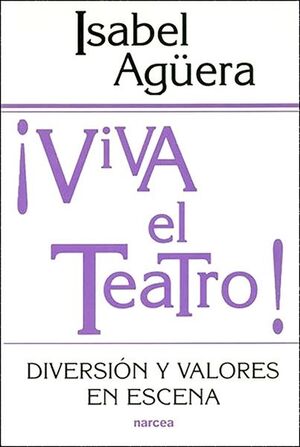 VIVA EL TEATRO!