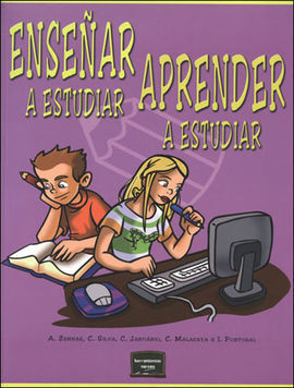 ENSEÑAR A ESTUDIAR, APRENDER A ESTUDIAR