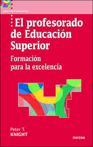 EL PROFESORADO DE EDUCACIÓN SUPERIOR