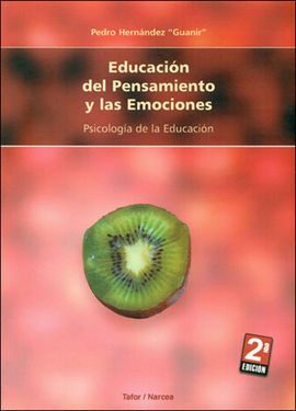 EDUCACIÓN DEL PENSAMIENTO Y LAS EMOCIONES