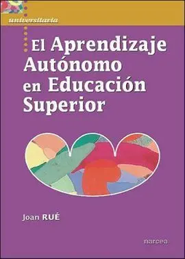 El Aprendizaje Autónomo en Educación Superior