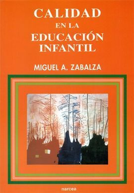 CALIDAD EN LA EDUCACIÓN INFANTIL