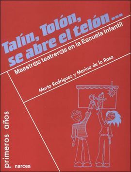 TALÍN, TOLÓN, SE ABRE EL TELÓN...