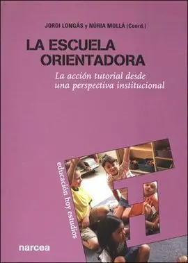 La Escuela Orientadora
