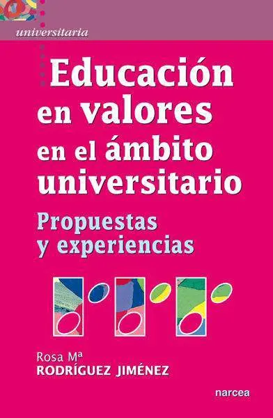 Educación en Valores en el Ámbito Universitario