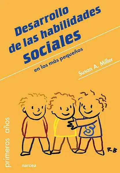 Desarrollo de las Habilidades Sociales en los Más Pequeños