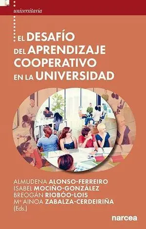 El Desafio del Aprendizaje Cooperativo en la Universidad
