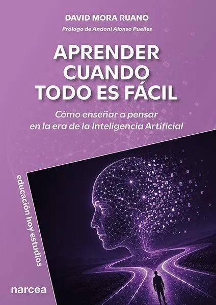 Aprender Cuando Todo Es Fácil