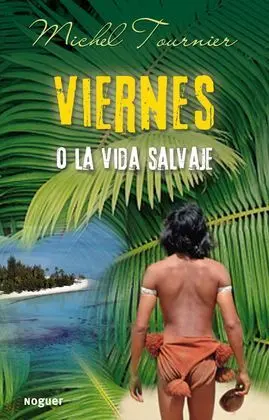 Viernes o la Vida Salvaje