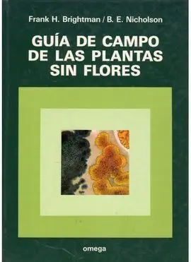 Guía de Campo de las Plantas sin Flores