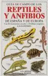 Guía de Campo de los Reptiles y Anfibios