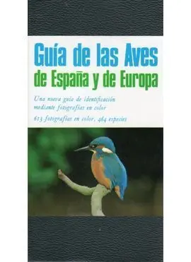 Guía de las Aves de España y de Europa