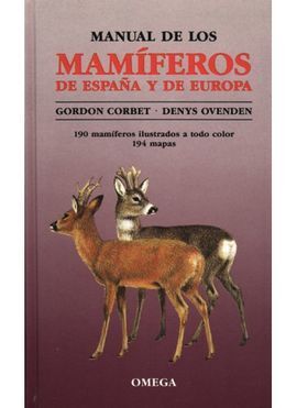 MANUAL DE LOS MAMÍFEROS DE ESPAÑA Y DE EUROPA