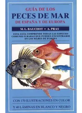 Guía de los Peces de Mar de España y Europa