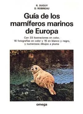 Guia de los Mamiferos Marinos de Europa