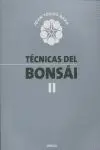 Tecnicas del Bonsai Ii