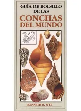 Guía de Bolsillo de las Conchas del Mundo