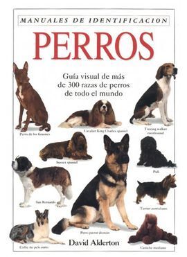 PERROS. MANUALES DE INDENTIFICACIÓN