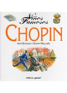 NIÑOS FAMOSOS : CHOPIN