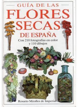 GUÍA DE LAS FLORES SECAS DE ESPAÑA