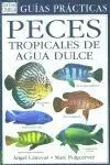 Peces Tropicales de Agua Dulce