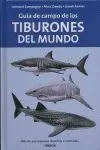 Guia de Campo de los Tiburones del Mundo