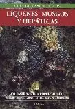 Guía de Campo de los Líquenes, Musgos y Hepáticas