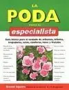 La Poda para el Especialista