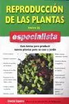 Reproduccion de las Plantas para el Especialista