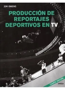 Producción de Reportajes Deportivos en Tv