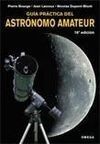 GUÍA PRÁCTICA DEL ASTRÓNOMO AMATEUR