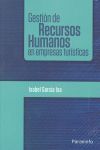 GESTIÓN DE RECURSOS HUMANOS EN LAS EMPRESAS TURÍSTICAS